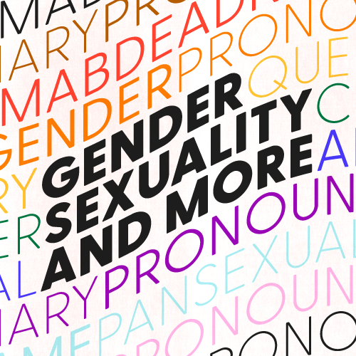 What Does Pansexual Mean? How Gen Z Talks About Gender, Sexuality, and More