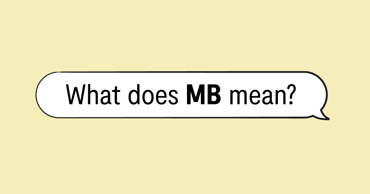 Mb Meaning Examples And More Bark 4616