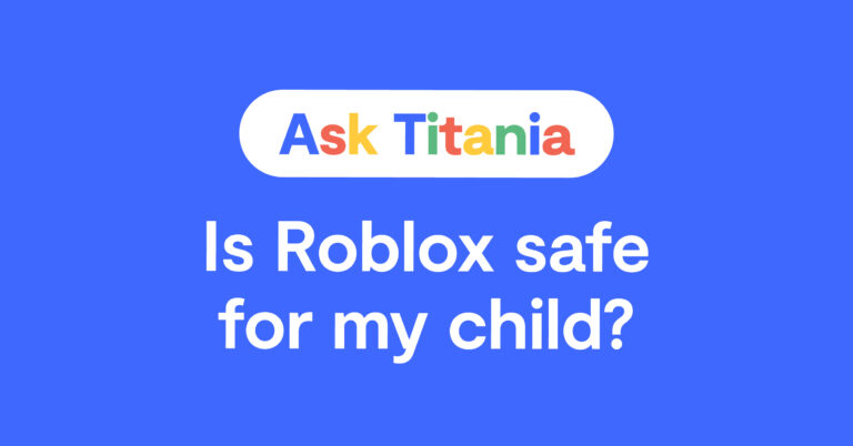 Ask Titania logo and search engine "is roblox safe for my kid?"