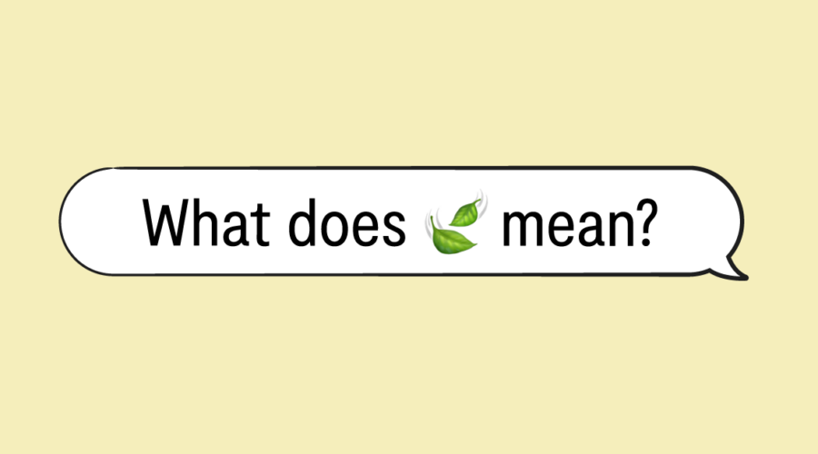 "what does 🍃 mean" in speech bubble and yellow background