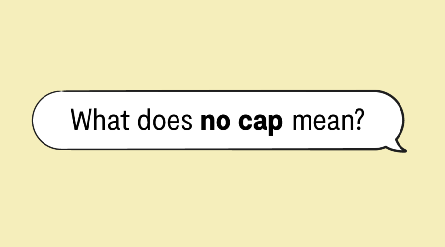"what does no cap mean" in speech bubble and yellow background