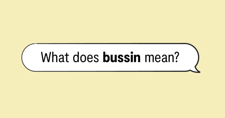 "what does bussin mean" in speech bubble with yellow background