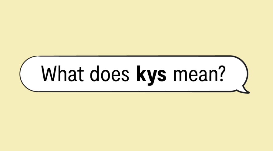 "what does kys mean" in speech bubble with yellow background