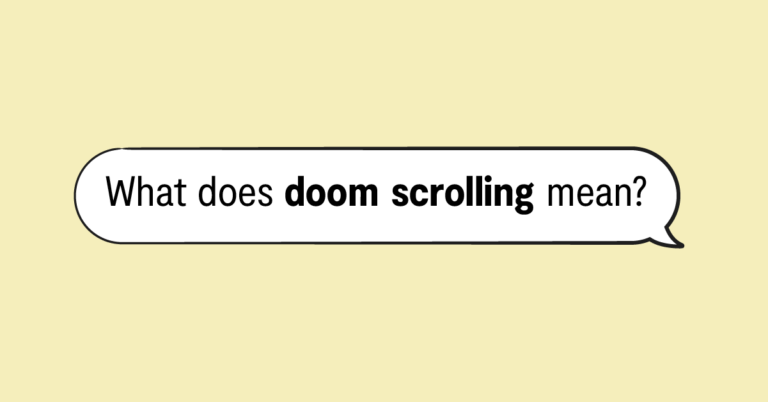 "what does doom scrolling mean?" in speech bubble