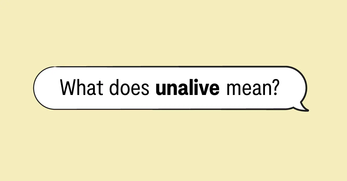 Unalive Meaning, Examples & More | Bark