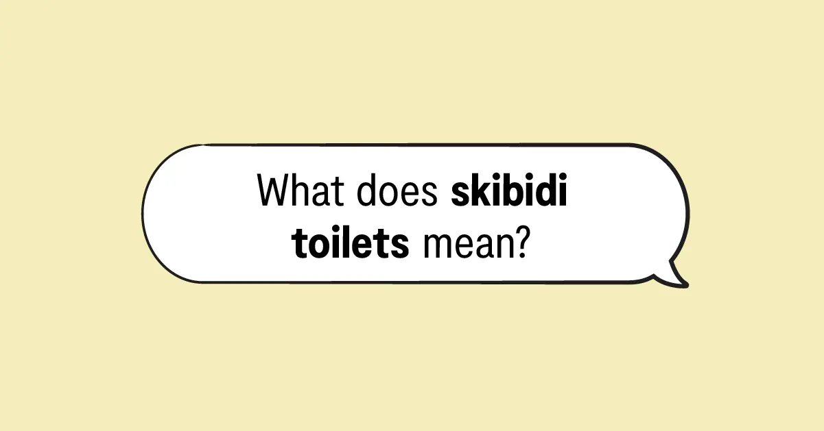 Slang Speech Bubble Skibidi Toilets.webp