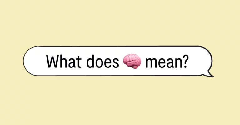 "What does the brain emoji mean?" in a speech bubble