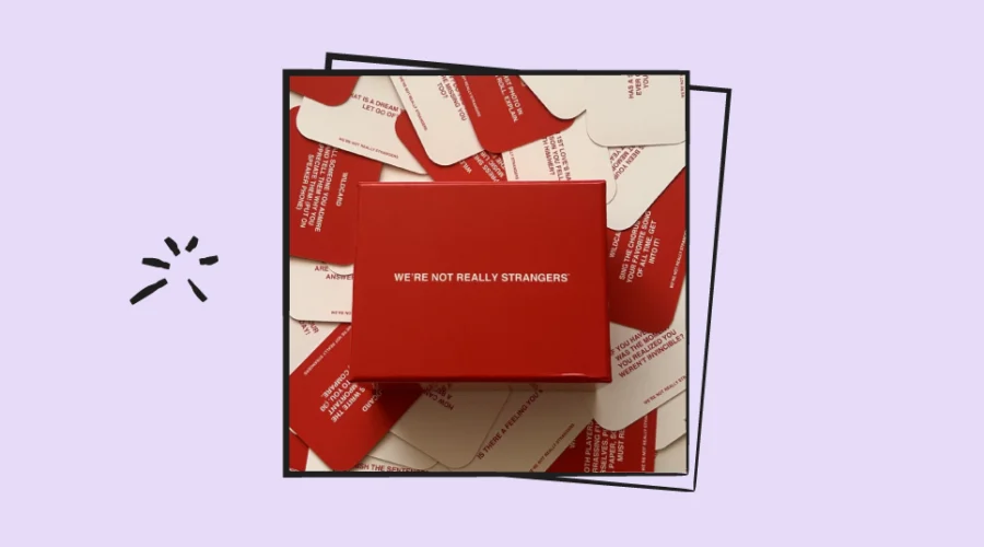 we're not really strangers box