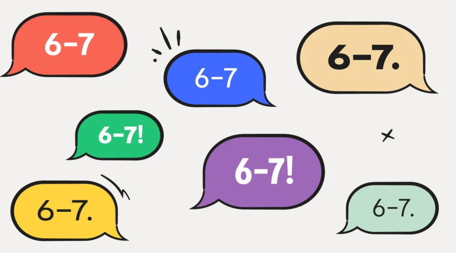 6-7 in a bunch of text bubbles